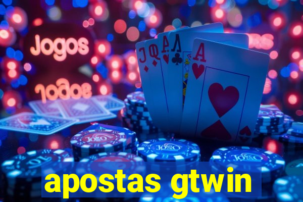 apostas gtwin